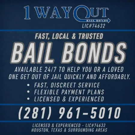 1 Way Out Bail Bonds — fast, local and trusted bail bonds in Houston, (281) 961-5010